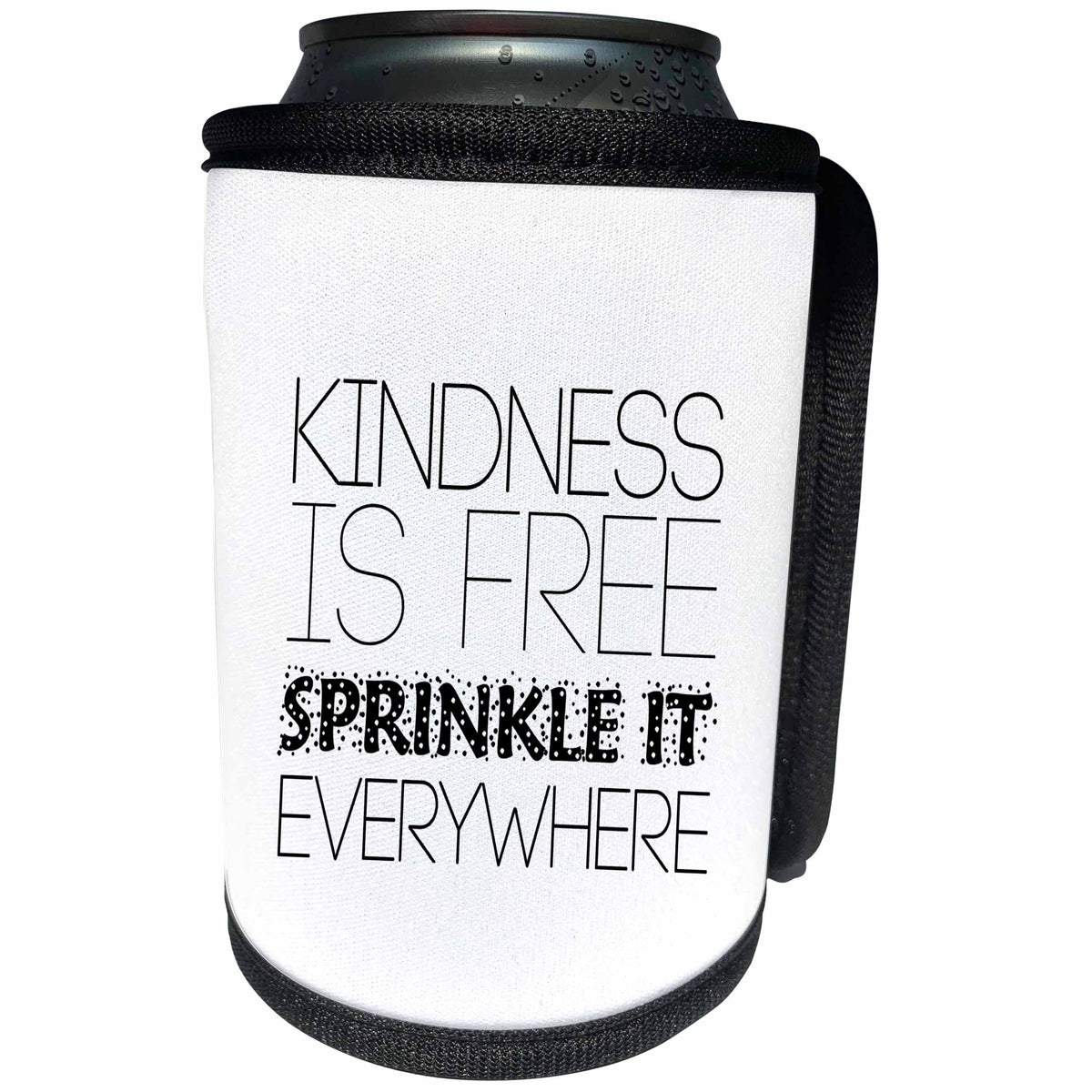 3dRose Alexis Design - Inspirational - Kindness is free, sprinkle it everywhere. Decorative inspiration text - Can Cooler Bottle Wrap (cc_313209)