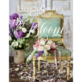 French Country Cottage in Bloom - Hardcover