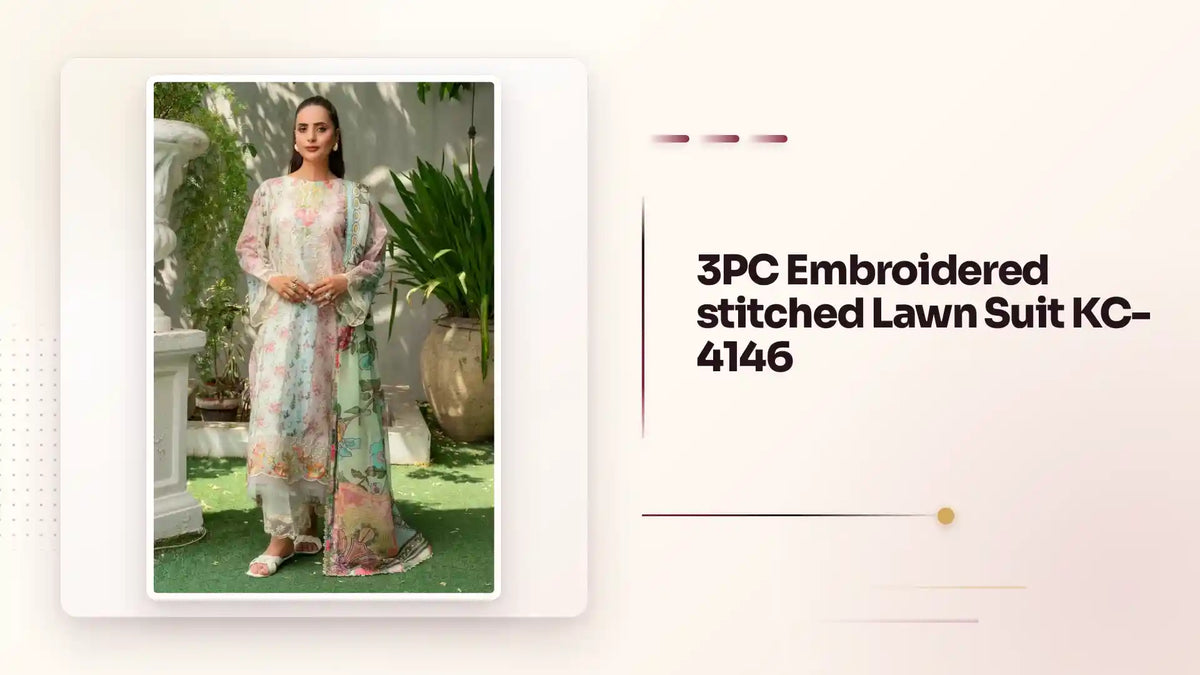 3PC Embroidered stitched Lawn Suit KC-4146 by@Outfy